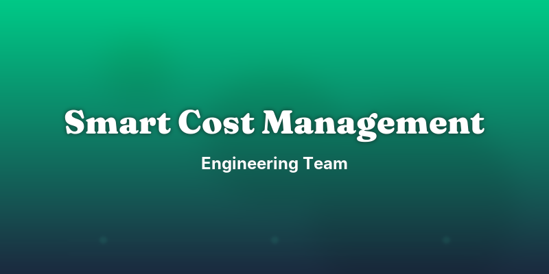 Smart Cost Management